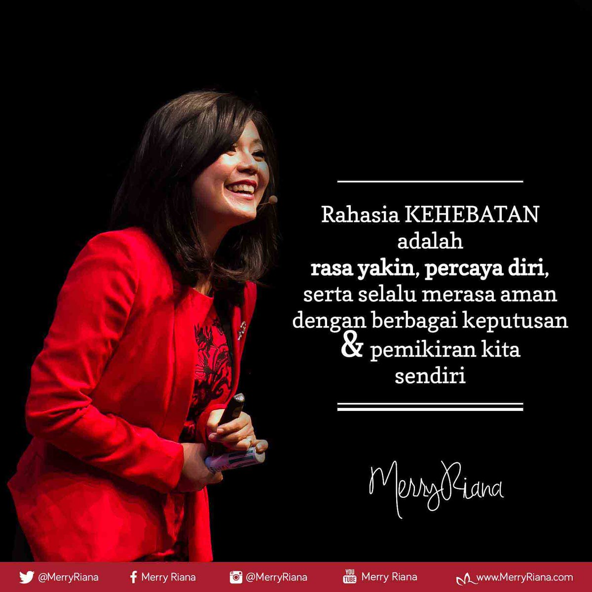 Merry Riana Sur Twitter Rahasia Kehebatan Adalah Rasa Yakin