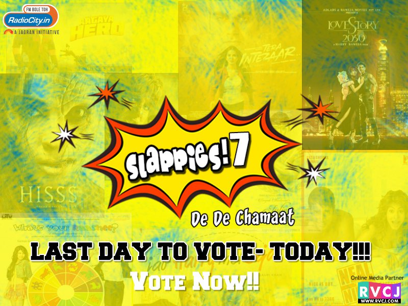 radiocityindia's tweet photo. Today is the last day to vote for the best of Worst @ Slappies 7!!
Visit: https://t.co/URHOFK6QHU and VOTE NOW!!!
#Slappies7 #DeDeChamaat https://t.co/WtPInCmbHS