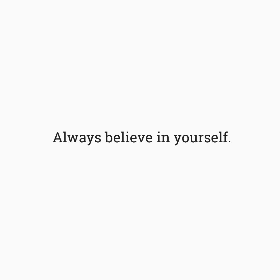 readandpaws's tweet photo. ⠀

จงเชื่อมั่นในตัวเอง
แม้ในวันที่ไม่มีใครเชื่อในตัวคุณ

— Never give up on yourself. 

⠀ https://t.co/ixTmybjLgT