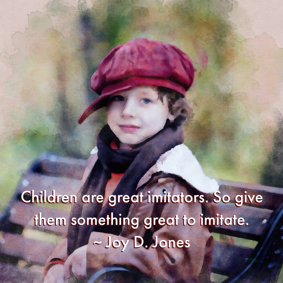 #Children are great imitators. So give them something great to imitate.
~ Joy D. Jones
#ChildrensMarch