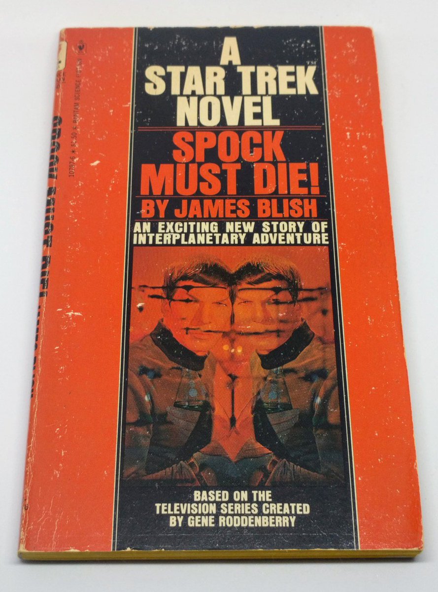PaperbackCinema's tweet photo. SPOCK MUST DIE! by James Blish https://t.co/xCVd6YeQ2R https://t.co/ASSswuR7Cq
