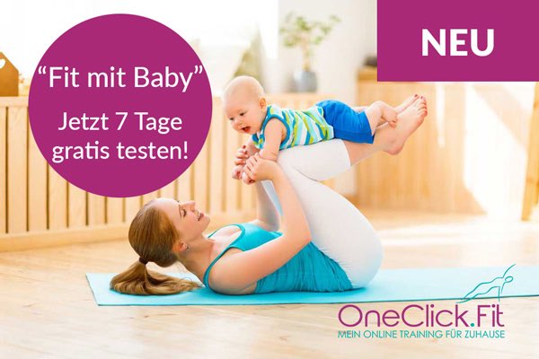 OneClick_Fit's tweet image. Jetzt neu für alle Mamis:
Unser Rückbildungsprogramm "Fit mit Baby".

oneclickfit.com/programme/fit-…

#rückbildung #fitmom #lowcarb #schwangerschaft #sportmitbaby