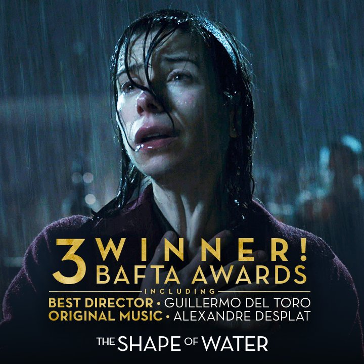 shapeofwater's tweet photo. Congratulations to #TheShapeofWater on their 3 @BAFTA wins! Including Best Director @realgdt, Original Music, and Production Design! #EEBAFTAs https://t.co/Nq2TyQDFCE