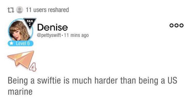 34. being a swiftie is much harder than being a US marine