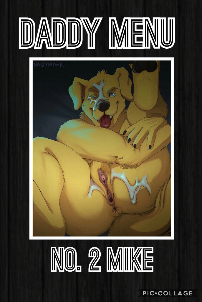 ☆ Daddy Menu. No. 2 Mike. ☆