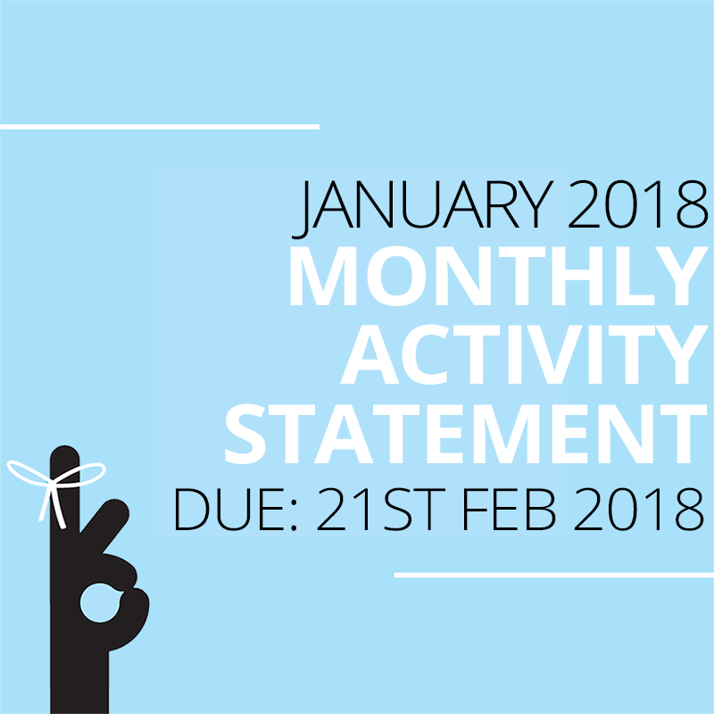 TheGarisGroup's tweet photo. A friendly reminder that the the January 2018 Activity Statements are due to be Lodged and Paid by 21st February 2018. https://t.co/vuUmYC3T1d