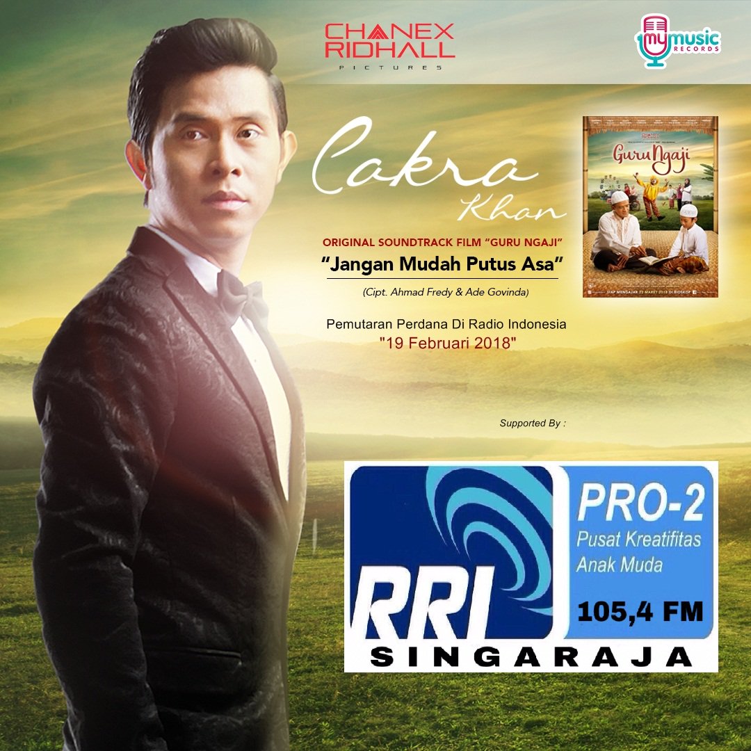 trispro2's tweet photo. Yuk guys rekuest terus lagu @CakraKonta "Cakra Khan - Jangan Mudah Putus Asa" diacara #galaRekuest pkl 12.00 wita dan #pro2NightSong pkl 20.00 wita. 
@mymusic_id @Vettolution #md @kasah_01 https://t.co/Ss63YWVY7H