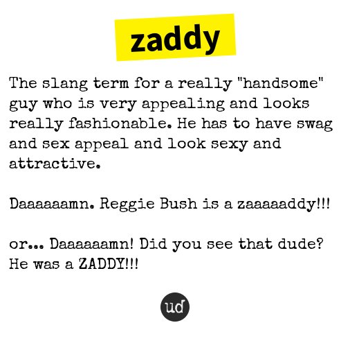 Urban Dictionary on Twitter "zaddy The slang term for a
