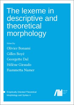 LangSciPress's tweet image. We accepted &quot;The lexeme in descriptive and theoretical morphology&quot; edited by Olivier Bonami, Gilles Boyé, Georgette Dal, Hélène Giraudo &amp;amp; Fiammetta Namer langsci-press.org/catalog/book/1… #eotms