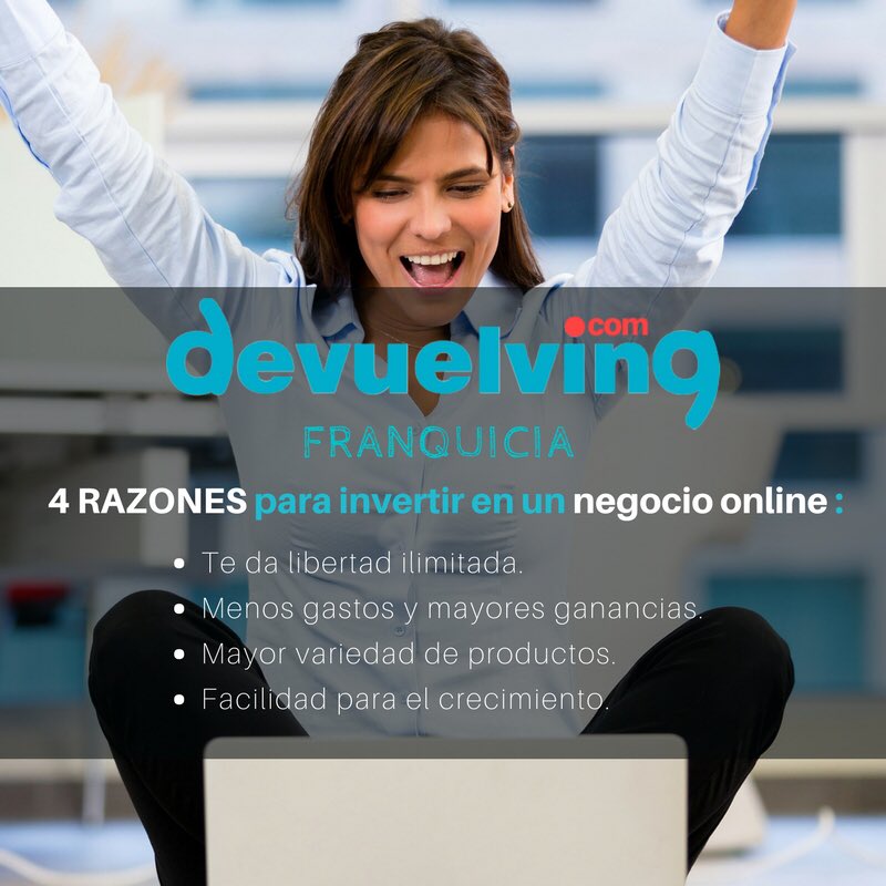 DevuelvingFranq's tweet photo. Hoy te mostramos 4 razones por las que invertir en un negocio online como el nuestro. Entra en https://t.co/n32nS7VPPx y conoce más sobre la franquicia. #mejorinversion #negocioexito #franquiciarentable https://t.co/CKI5F3owLN