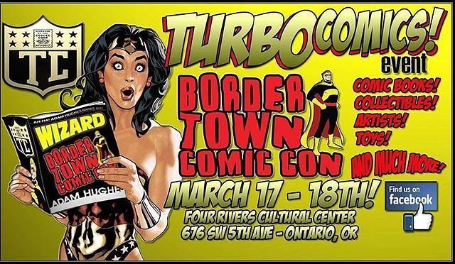 TURBOCOMICSID's tweet photo. ✴️ HEY FOLKS! TURBO COMICS @turbocomics will be a featured vendor for the 3rd Annual BORDER TOWN COMIC-CON! 🔸WIN FREE TIX! Check out our Facebook for details!🔸✴️ #comics #comicbooks #boise #boiseidaho #boisestate #idahogram #idahodaily #idahome #nampaidaho #treasurevalle… https://t.co/gcLSTqNe9U