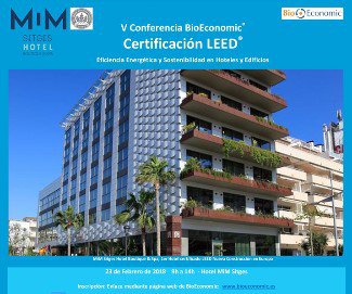 V Conferencia  @BioEconomic Certificación  @BioLEED @hotelmimsitges @SebastiaParera #construccion #Turismo, #Rehabilitación y #MovilidadSostenible sitgesvida.com/v-conferencia-…