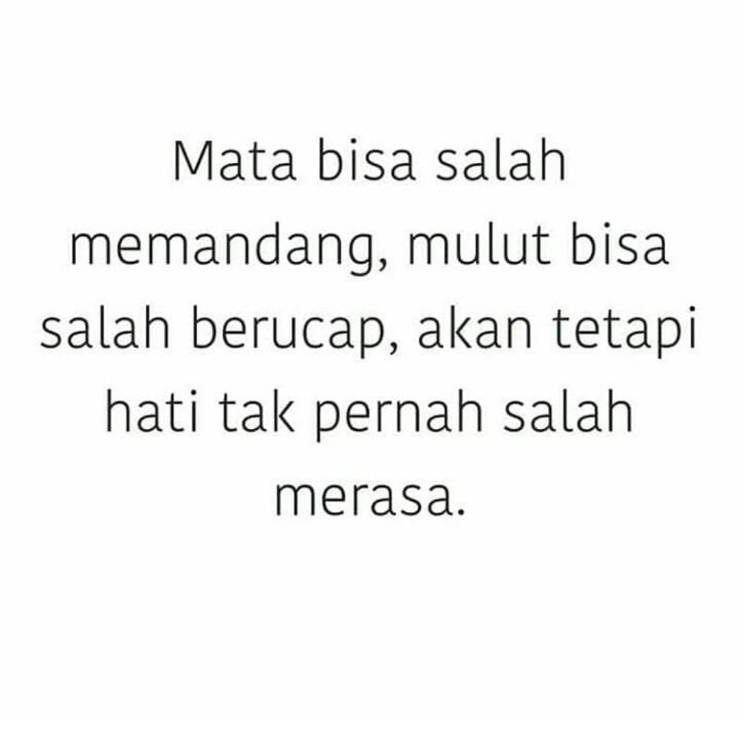 Kata Kata Bijak On Twitter Mata Bisa Salah Memandang Mulut Bisa