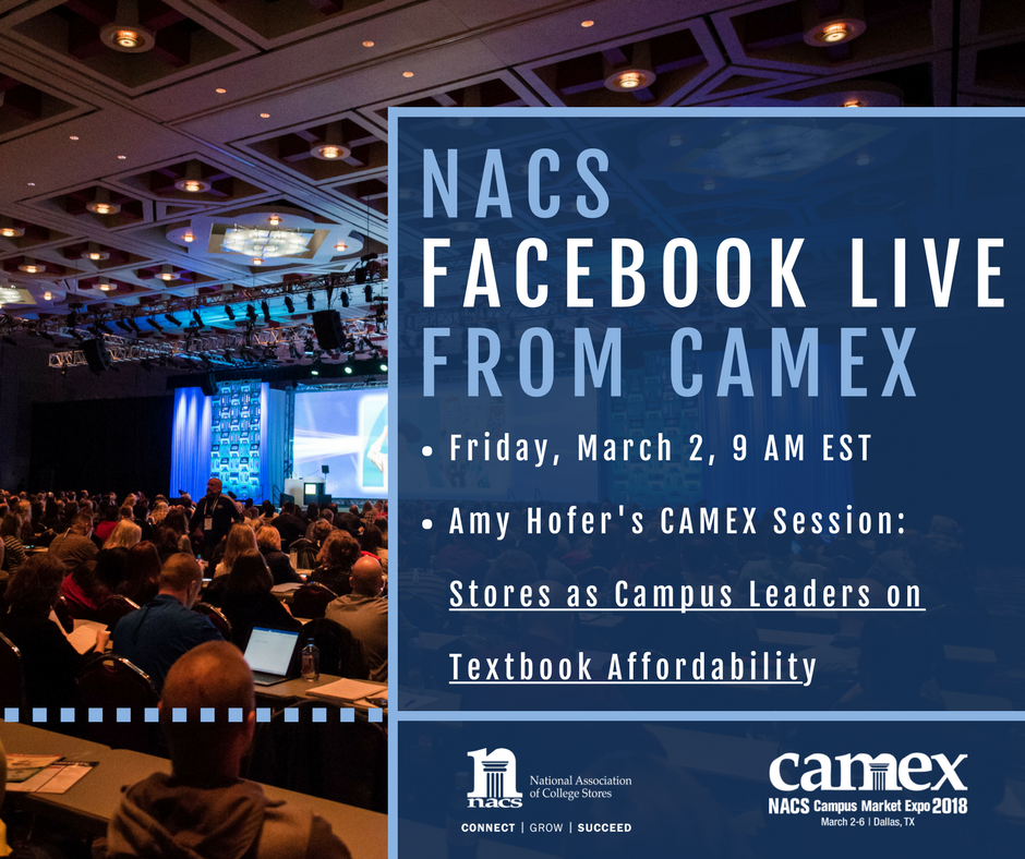NACSorg's tweet photo. This Friday, March 2, we’ll be Facebook Live from @CAMEXshow! Tune in at 9 AM EST to catch Amy Hofer’s session – Stores as Campus Leaders on Textbook Affordability: https://t.co/8aKUguF6vB https://t.co/nXxD19Gh0b