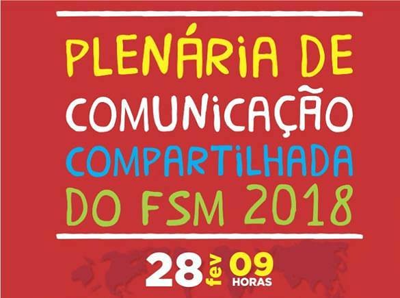 Worldsocforum's tweet photo. [FSM 2018 🌎 PLENÁRIA DE COMUNICAÇÃO]

➡️ https://t.co/QS4mos9C42

#FSM #FSM2018 #VemFSM https://t.co/fyMGPwQ9R1
