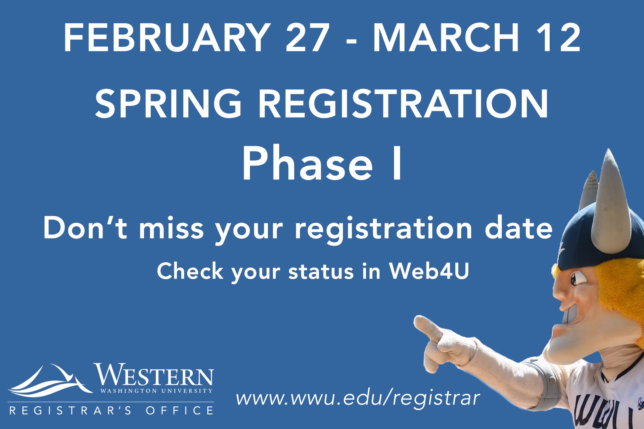 WWU on Twitter "Spring registration phase 1 runs February 27 through