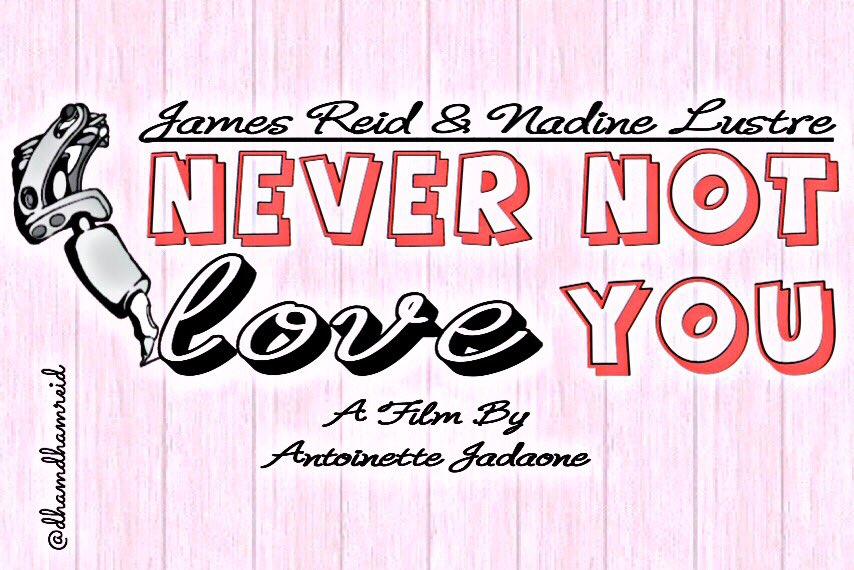 Coming 🔜🎥
@JaDineNATION 
#NeverNotLoveYou ❤️
#NNLYDesignContest
