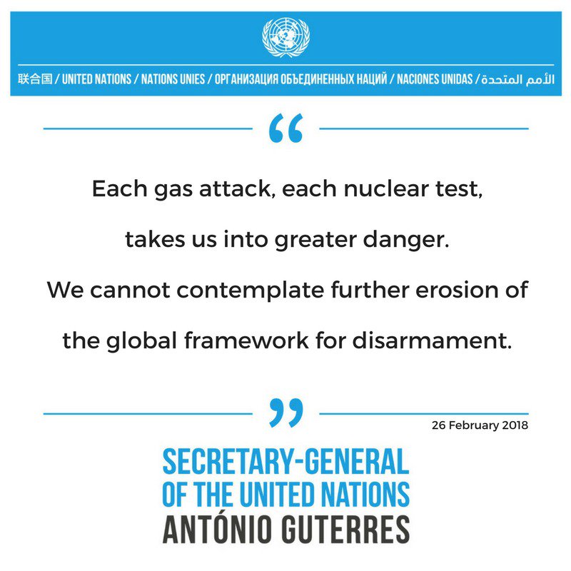 “Each gas attack, each nuclear test, takes us into greater danger. We cannot contemplate further erosion of the global framework for disarmament.” - @antonioguterres to #ConferenceOnDisarmament
