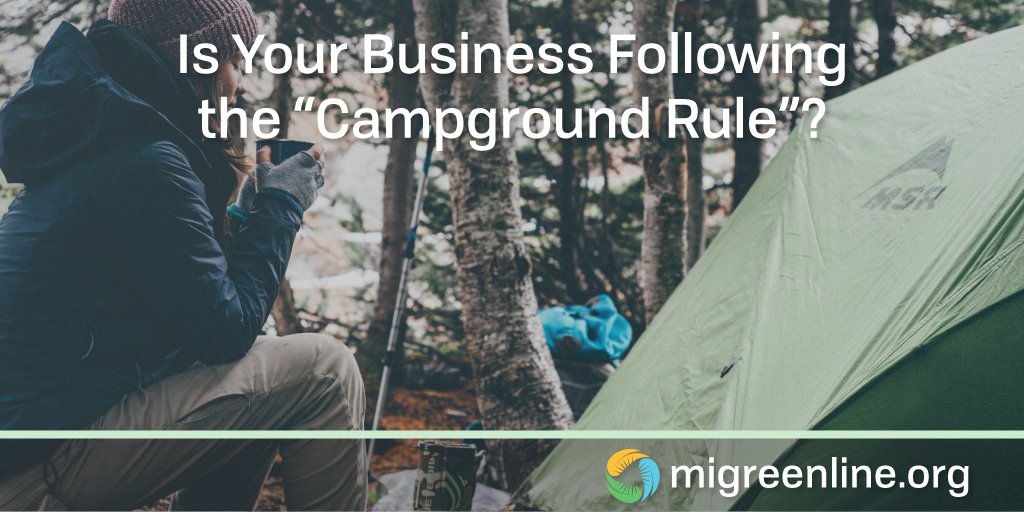 MIGreenLine's tweet image. Is Your Business Following the "Campground Rule"? - Michigan GreenLine migreenline.org/business-follo…