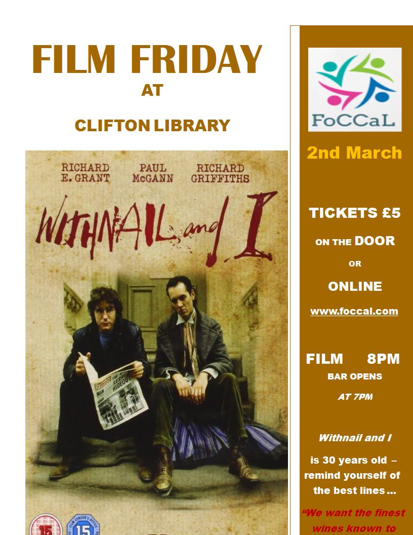 _foccal's tweet photo. Our next Film Friday takes place at #CliftonLibrary on the 2nd March: 'Withnail and I'

Tickets are available at the door and online.

Bar opens at 7pm, movie starts at 8pm! #foccal #bristol #movienight #thingstodo https://t.co/bqSos4Ydh2