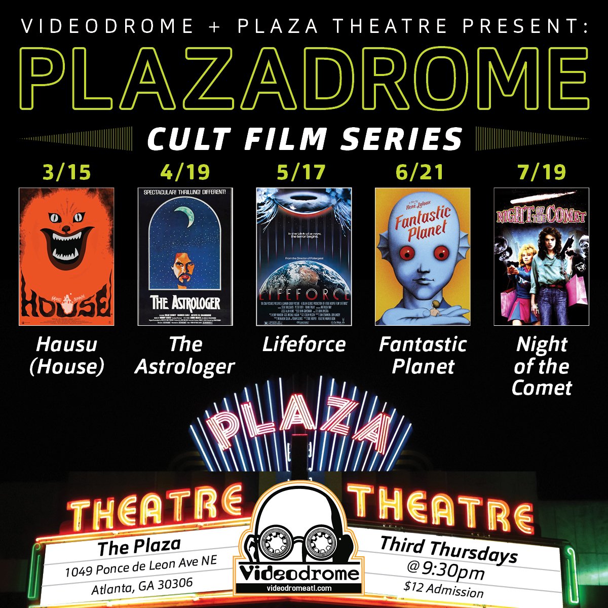 PlazaAtlanta's tweet photo. Starting Next Month!! We're kicking off our monthly series with our partners in crime of cinema over at @VideodromeATL to bring some cult sci-fi classics to you for #PLAZADROME!!! #Atlanta https://t.co/Nhd1Q2ibyN