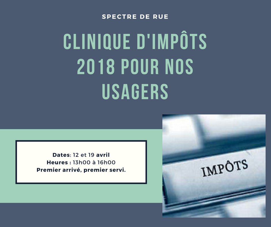 Le temps de faire votre déclaration de revenus est venu. Visitez notre clinique d’impôts, cela nous fera plaisir de vous aider! The time has come to do your tax declaration. Visit our tax clinic,it will be a pleasure to help you! First come, first-served!