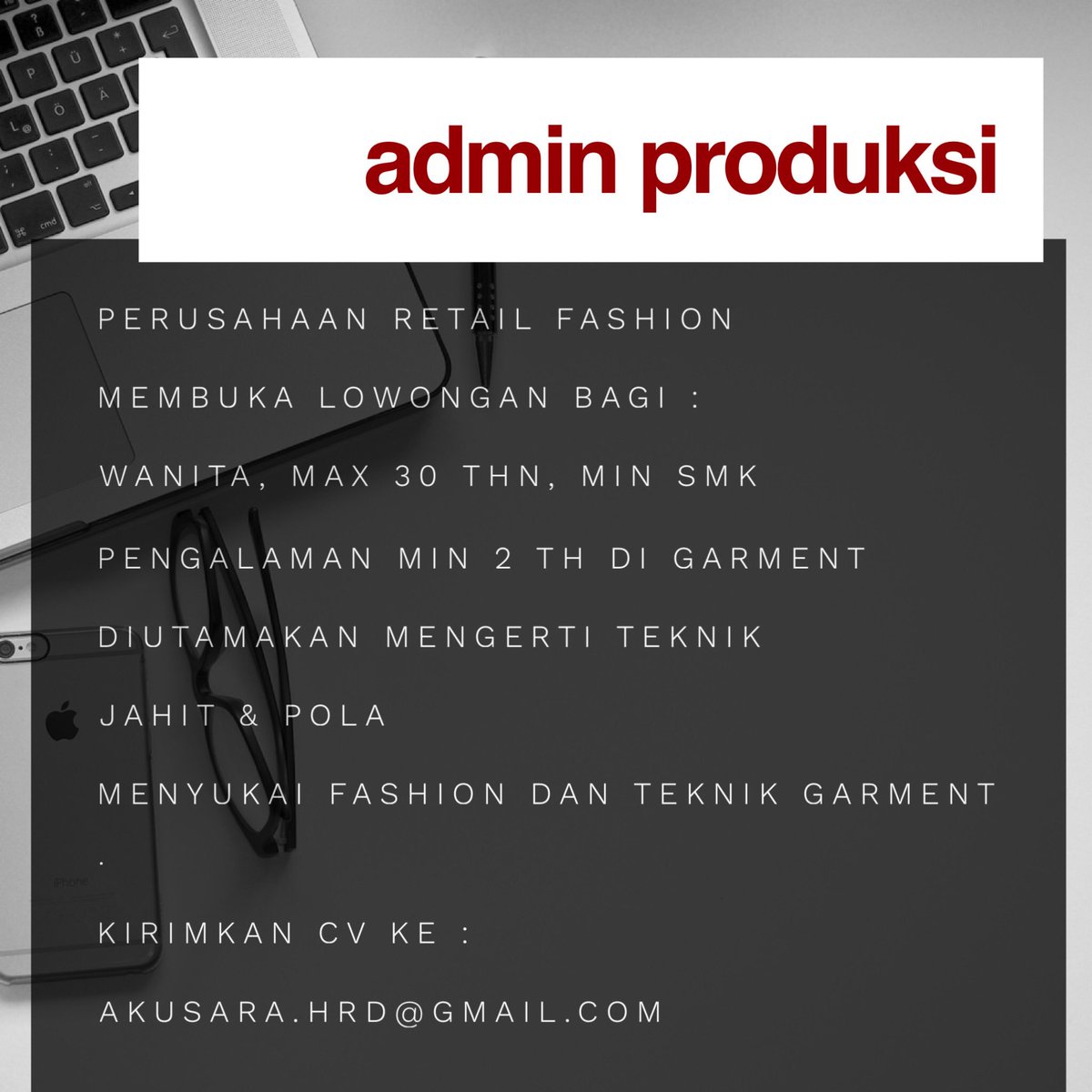 glitstore's tweet image. Glitterati store membuka lowongan untuk admin produksi. Diutamakan pengalaman di bidang garment, mengerti pola &amp;amp; jahit. Cv kirim ke akusara.hrd@gmail.com @infobdg #jobsbandung #jobstreetbdg