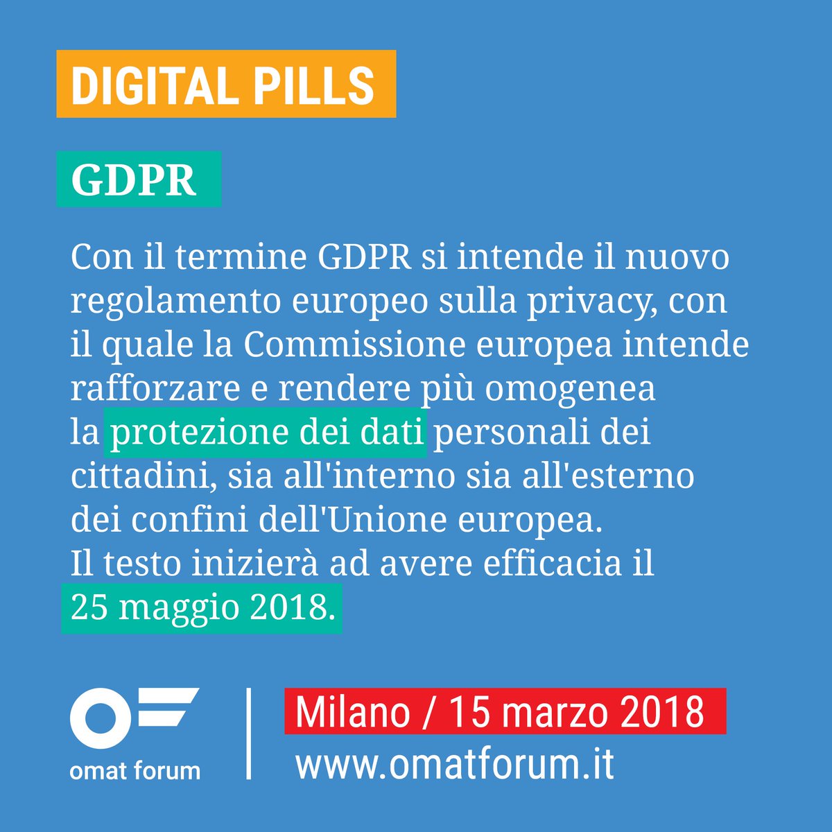 omatforum's tweet photo. Il #GDPR si avvicina, ma quanto è lontana la tua azienda dal GDPR? Ne parliamo il 15 marzo a Omat Forum Milano: iscriviti gratuitamente su https://t.co/Bzt6Q2xDR3 https://t.co/cLS2tfwV6q