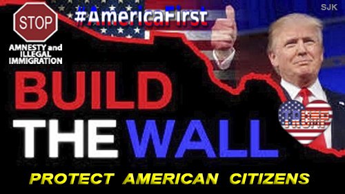 VeteransNewsOrg's tweet photo. BUILD THE WALL
#BuildTheWall 
#NoDACADeal 
#NoDACAAmnesty 
#NoSanctuaryCities 
#realDonaldTrump
#POTUS https://t.co/R5ZN5abDjE