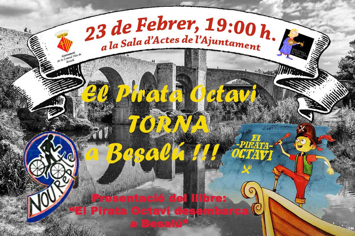Aj_Besalu's tweet photo. Torna @ElPirataOctavi a #Besalú amb la presentació del llibre "El Pirata Octavi desembarca a Besalú" 🗓️Divendres 23 de febrer⏰19h. Sala d'Actes de l'Ajuntament amb l'Anna Bonet acompanyada x l'Enric i en Sergi de #9Repte @lluisguino @jsurina @MBalateu @mbusquets80 https://t.co/aS6876ykDb