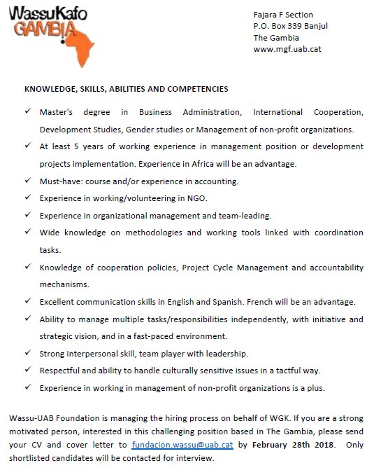 FundacionWassu's tweet photo. We are looking for a new member for our team! If you are a strong
motivated person, interested in this challenging position based in The Gambia, please check the offer in the pictures and send your CV and cover letter to fundacion.wassu@uab.cat by February 28th 2018. https://t.co/3UGapuLSWK