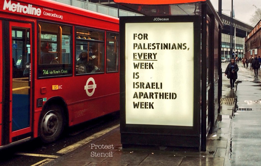 London bus stop with poster ‘For Palestinians, every week is Israeli Apartheid Week’