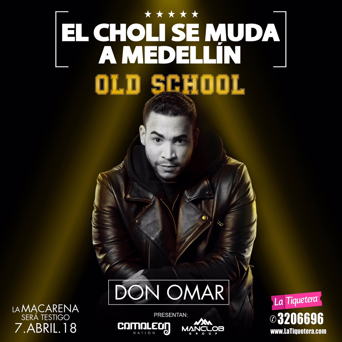CamaleonNation's tweet photo. @DONOMAR es nuestro último artista confirmado para #ElCholiSeMudaAMedellin #OldSchool corre a https://t.co/dNL0NbxOA5 y adquiere tu entrada al mejor concierto del año! 7.Abril.18 #LaMacarenaSeraTestigo https://t.co/CP0GN8bueF