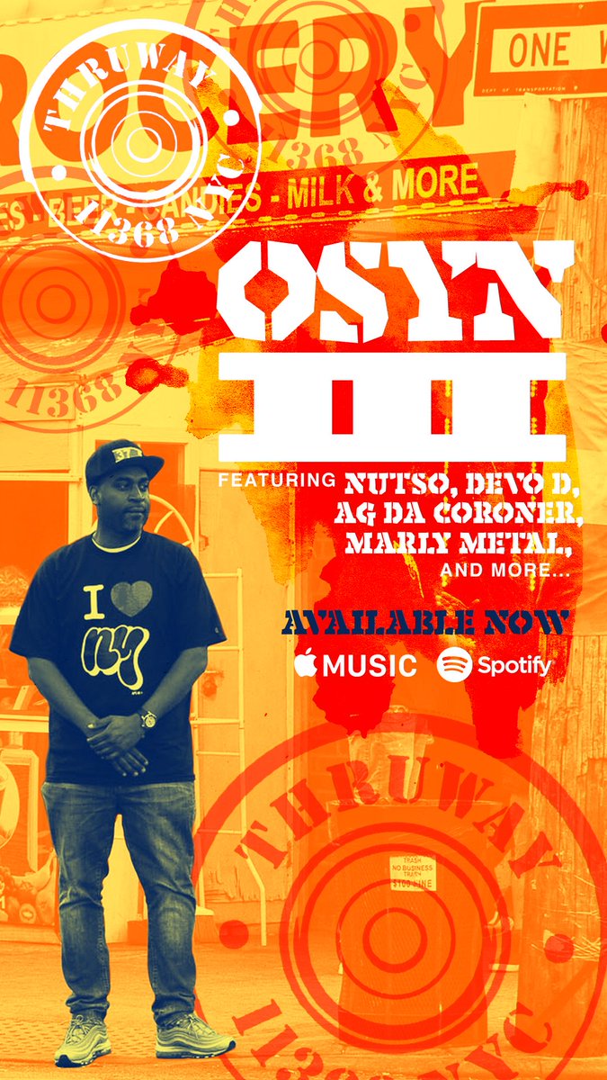 thruway's tweet photo. Album out Now #OSYN3 https://t.co/2XQExSlKhM