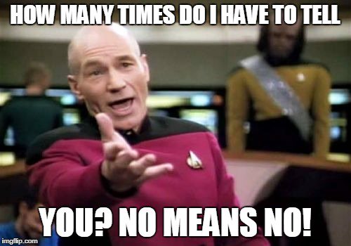 layne_laughlin's tweet photo. It is that simple. #NoMeansNo #RespectCulture #MCO435 https://t.co/8hSILknyT8