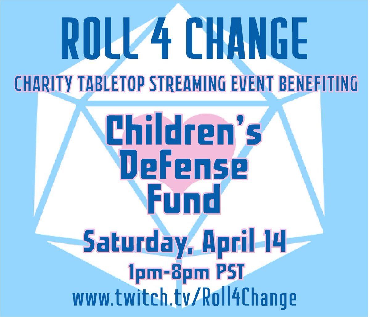 Roll4Change's tweet photo. We are proud to announce our next charity tabletop streaming event will be held on Saturday, April 14, from 1-8pm PST. It will be benefiting Children's Defense Fund (@ChildDefender, https://t.co/klXEujT1aO). Mark your calendars and come watch us at https://t.co/0rLWpJQjn8! https://t.co/GmC9zjmLR5