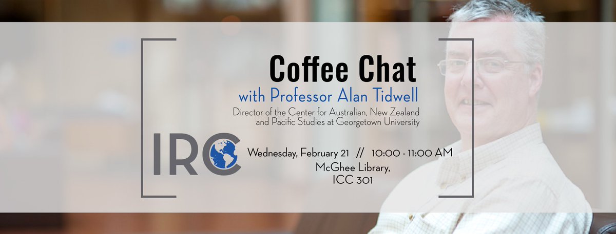 GeorgetownIRC's tweet image. Join Professor Alan Tidwell for a conversation about US foreign policy, conflict resolution, and power dynamics in the Australia and Pacific regiona. Coffee and donuts will be served. RSVP here: docs.google.com/forms/d/e/1FAI…