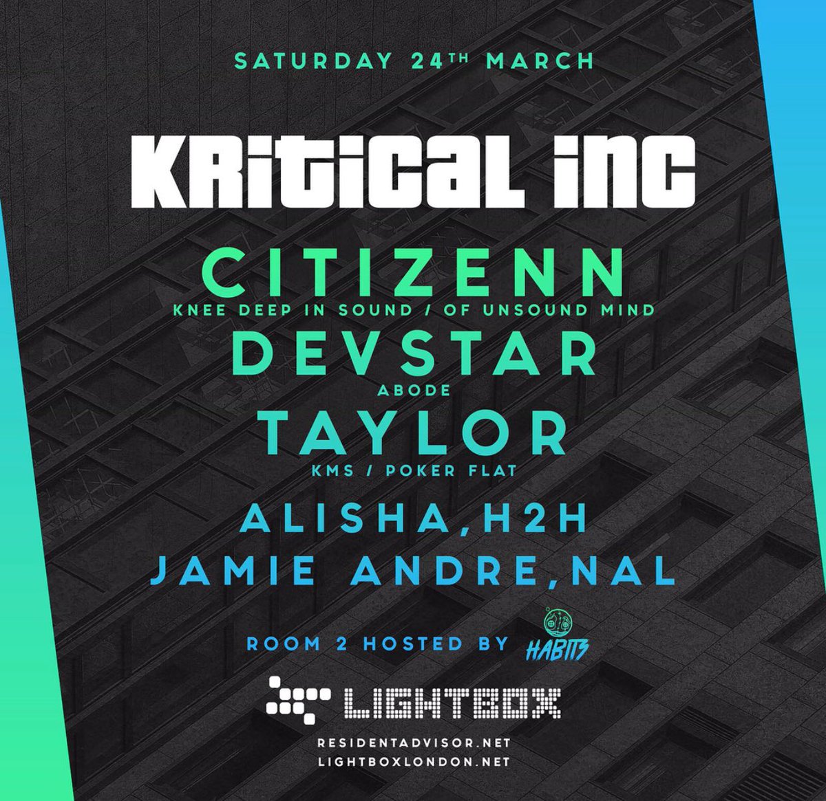 theravenet's tweet photo. Saturday 24th March @KriticalInc returns to @lightboxlondon! 

Check out the line up 🤩

Tickets - https://t.co/CrFc5HazYG https://t.co/B79pFEp86M