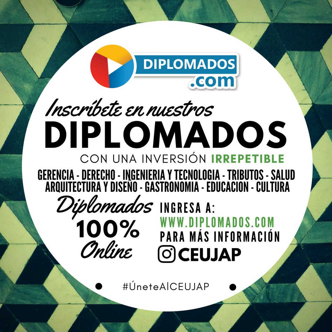 ¡Diplomados! Visita ceujap.com o diplomados.com y únete a los  #DiplomadosCEUJAP . Actualiza conocimientos y perfecciona competencias en menor tiempo, con expertos certificados y una inversión que solo CEUJAP puede ofrecer. ¡Con reconocimiento internacional!