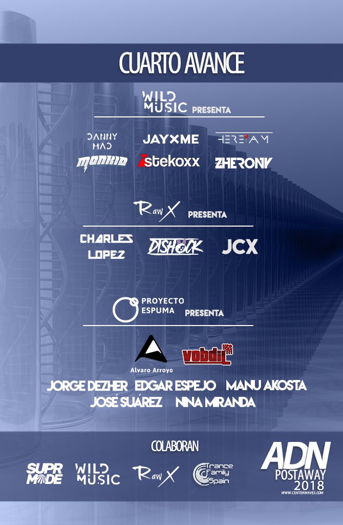 CenterWaves's tweet photo. ⚠️ Cuarto Avance del ADN Postaway 2018⚠️ @wildmusic_es @RawXRecords y @proyectoespuma se unen a nuestro evento https://t.co/a22dxrcsPo