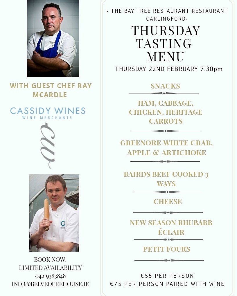 Places are filling up for our First Tasting Event of 2018.BOOK NOW!
Award Winning &amp; Michelin Recommended Restaurant. 
Call 0429383848
Email : info@belvederehouse.ie
<a href="/LouthHour/">LouthHour</a> <a href="/louthchat/">#LouthChat</a> <a href="/DundalkTourist/">DundalkTouristOffice</a> <a href="/discoverlouth/">Carlingford Village</a>  #louthchat #louthhour #tastingmenu #FoodLovers