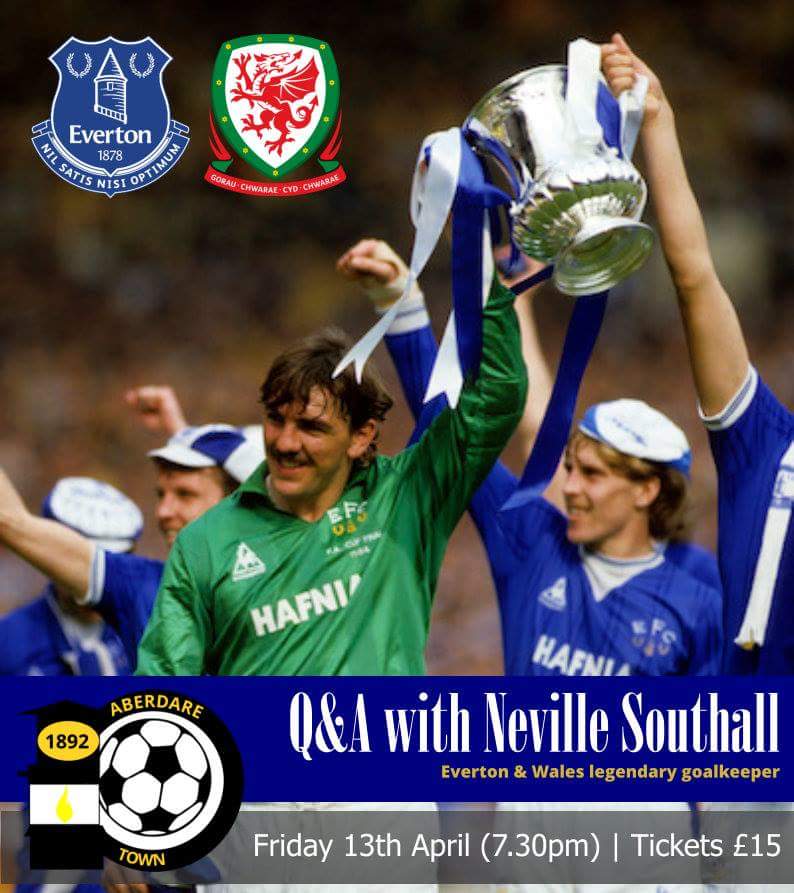 AberdareTown's tweet photo. Can't wait for this @NevilleSouthall

Aberdare Town Football Club are excited to announce an Evening with Welsh International and Everton legend Neville Southall on Friday 13th April at 7pm.
Tickets are priced at £15 each. https://t.co/GauypCGvgM