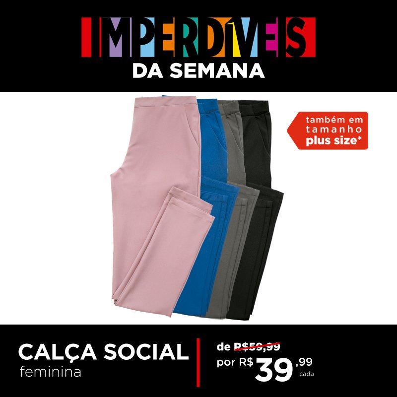 SellerMagazine's tweet photo. Só a gente tem calça social por esse preço. Maravilhosas! Oferta válida até 25/02/2018 #ImperdíveisdaSemana https://t.co/ckuPKeXbIl