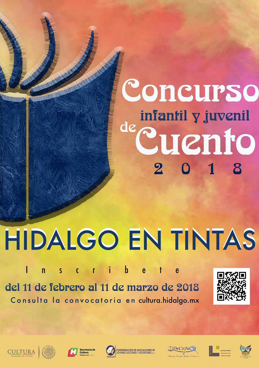 ¿Te gustaría escribir un cuento sobre el Estado de Hidalgo o sus municipios? los invitamos a participar en el Concurso Infantil y Juvenil de Cuento "#HidalgoEnTintas" 2018. Tienes hasta el 11 de marzo, consulta las bases:
