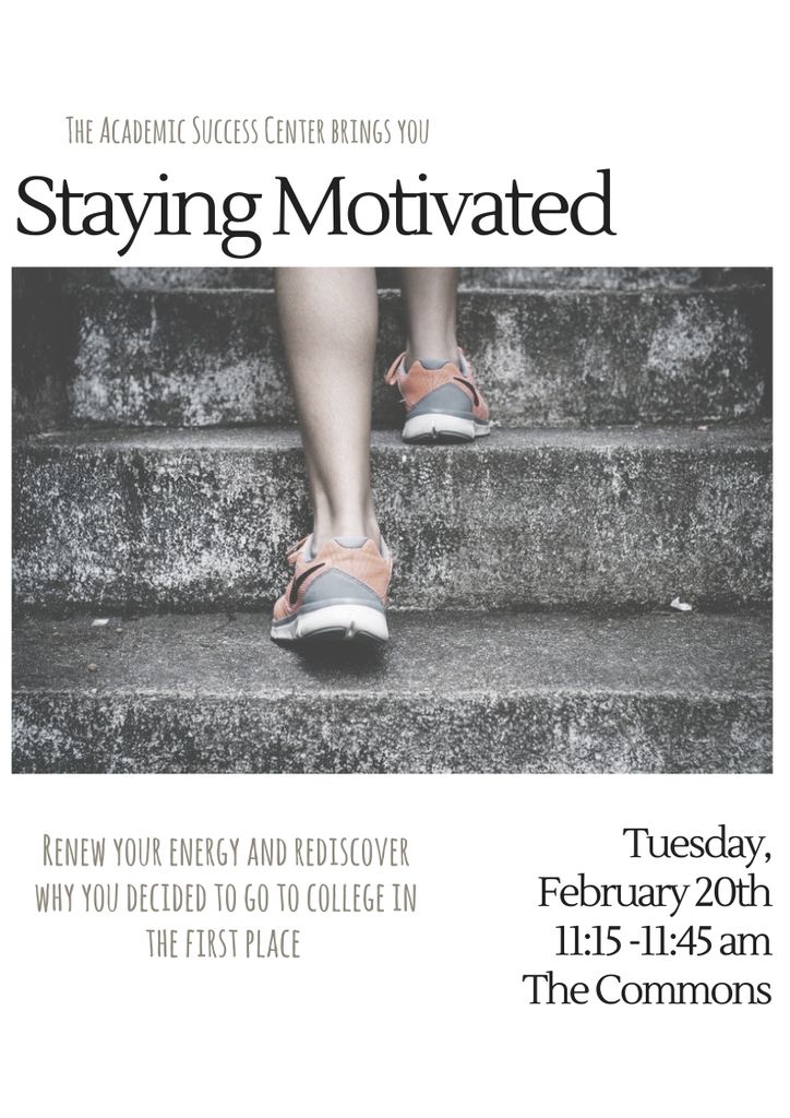 Stop by the Commons tomorrow from 11:15-11:45 am for some quick tips on staying motivated! #smarternotharder