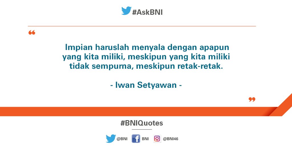 BNI's tweet photo. Jangan pernah takut akan kekuranganmu untuk melangkah maju  :) #BNIQuotes https://t.co/ggUkCnSk8J