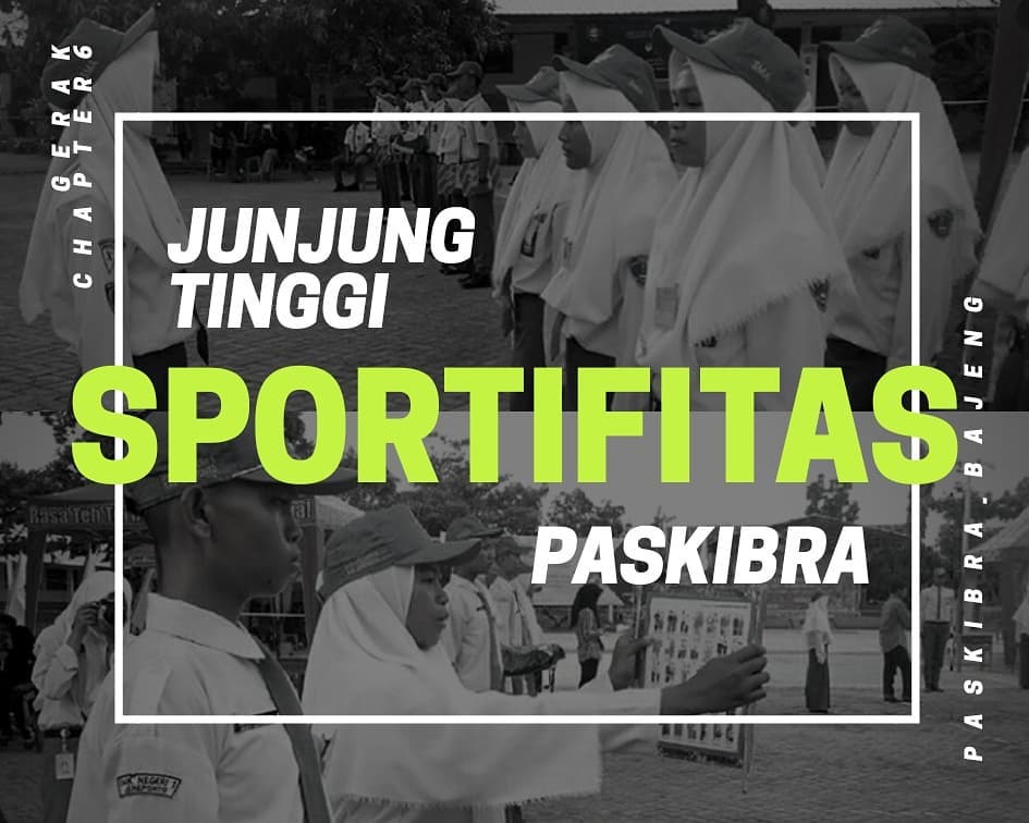 Junjung tinggi SPORTIFITAS PASKIBRA di Gebyar Aksi Kepaskibraan "GERAKChapter6" #gerakchapter6 #paskibrabajengjayalah