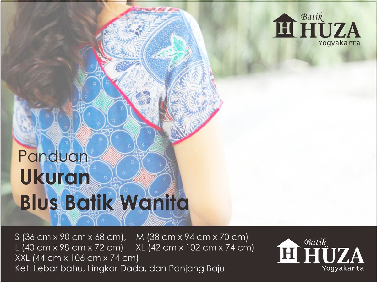 BatikHuza's tweet photo. Ladies, jangan bingung ukuran baju batik kamu. Simak standar ukuran dibawah ini. Mungkin setiap model akan berbeda, namun boleh lah jadi acuan sebelum beli blus. https://t.co/8idXJ1ZnE3