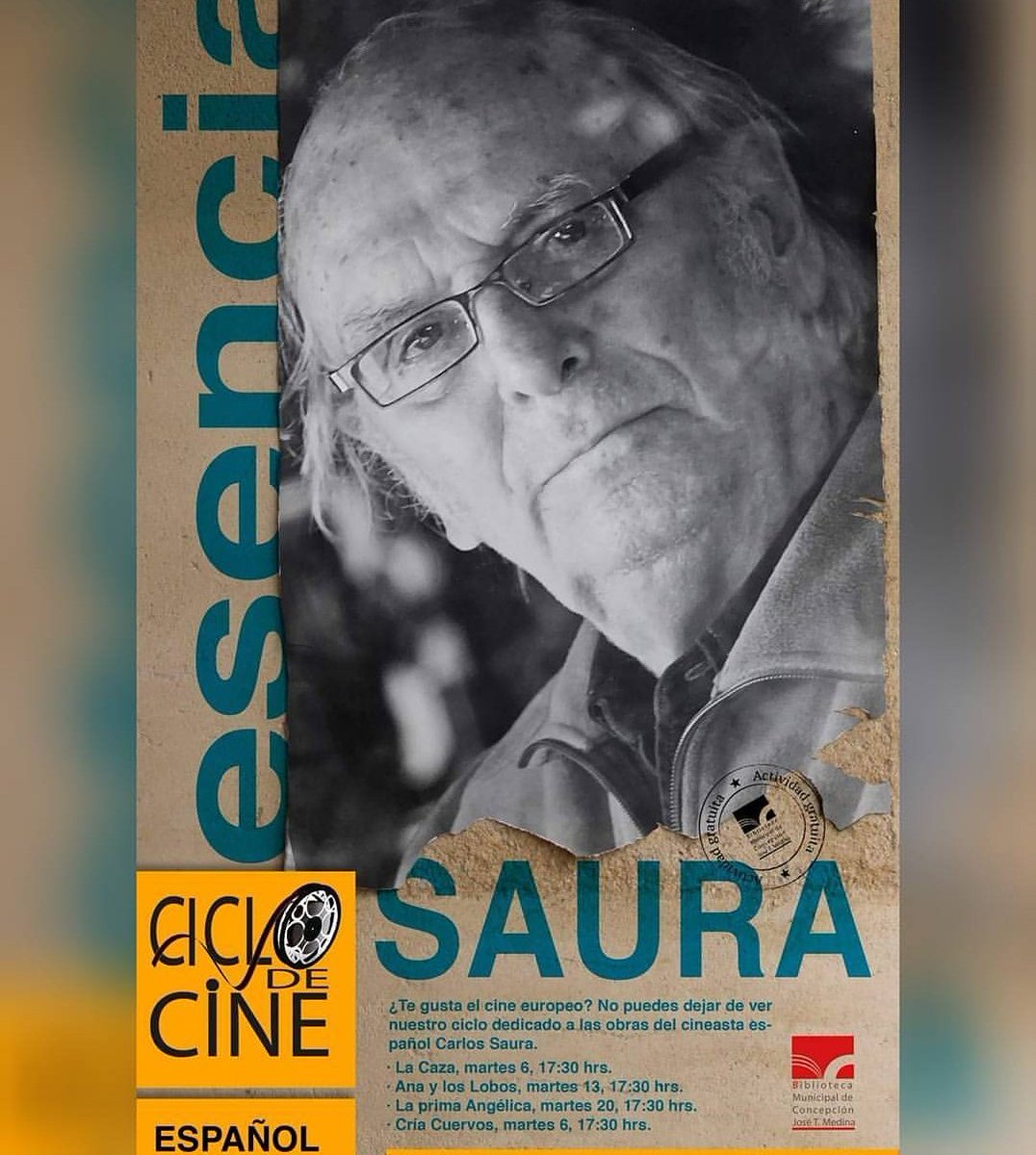 quehayenconce's tweet photo. #QueHayEnConce #Mañana
Ciclo de Cine Europeo, obras del Cineasta español Carlos Saura
Martes 20: La prima Angélica
17:30 hrs
En la Biblioteca Municipal de Concepción
Entrada Liberada https://t.co/gNIv6IehYG