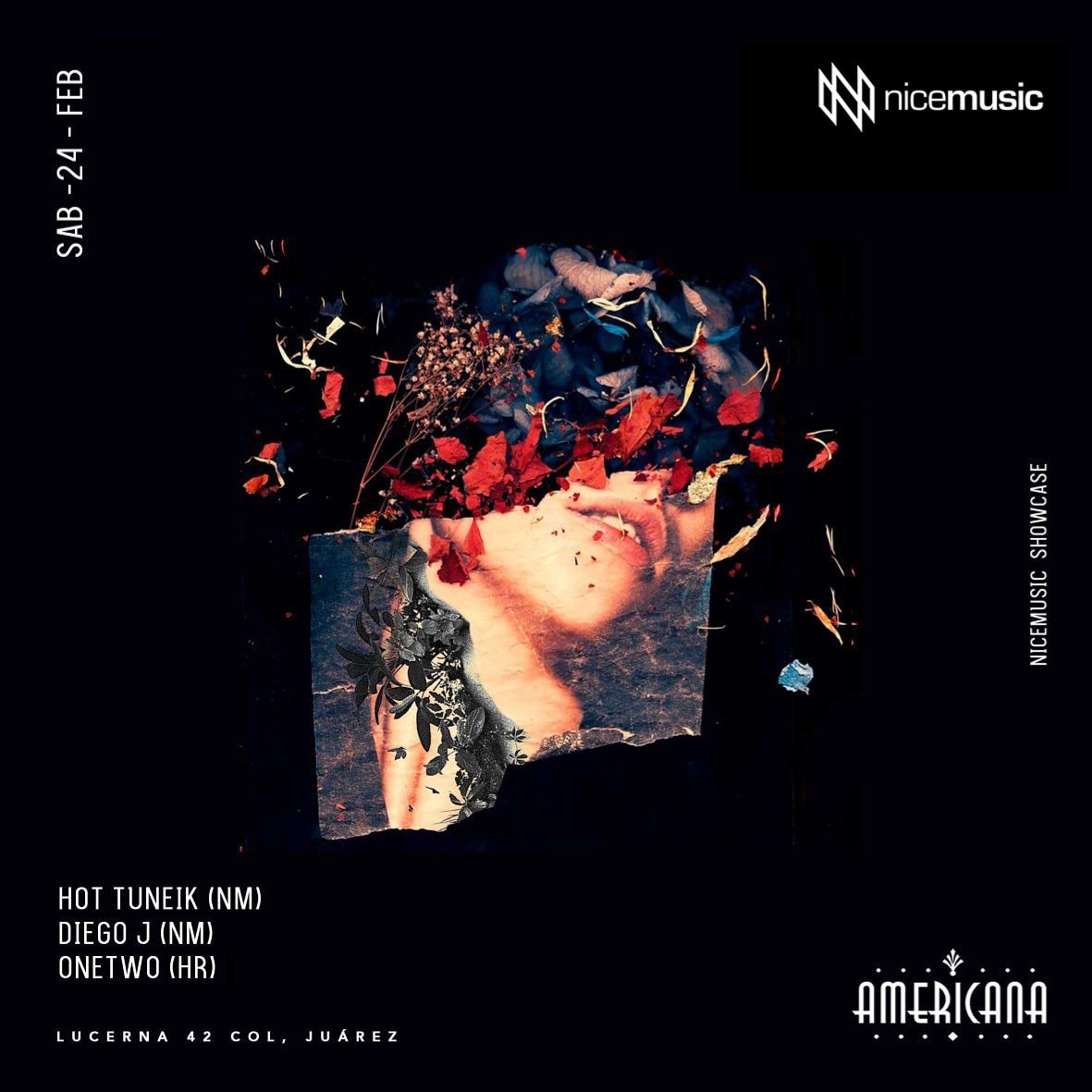 Nice_Music_MX's tweet photo. **Este Sabado 24 Febrero** #NMShowcase en @SocialAmericana con @HTuneiK @elarquidiego #OneTwo #NM #NiceMusic #NMCrew #MexicoCity #showcase https://t.co/dROJHnZZau